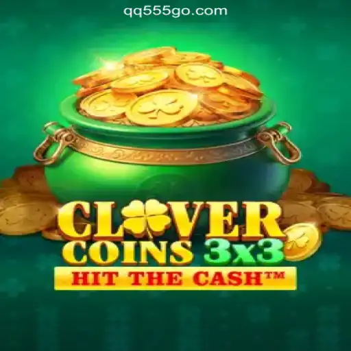 Exploring Clovercoin3x3: A Highlight on the QQ555.COM Platform - Online Slots Brasil #1