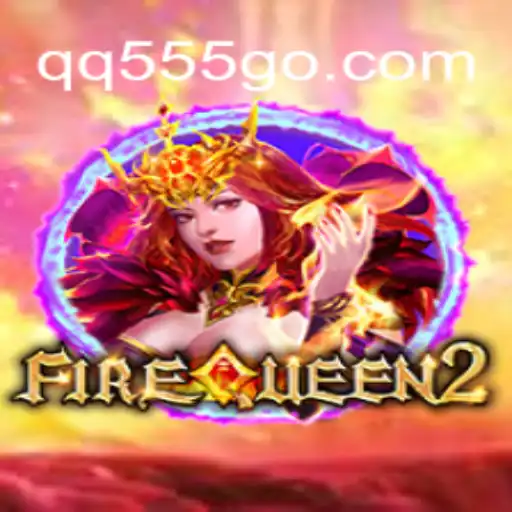 Exploring FireQueen2: The Thrilling Online Slots Experience on QQ555.COM