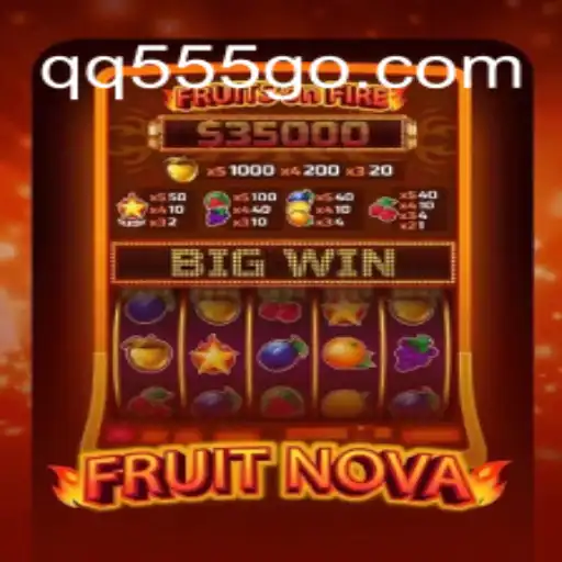Discover the Exciting World of FruitNova on QQ555.COM Platform