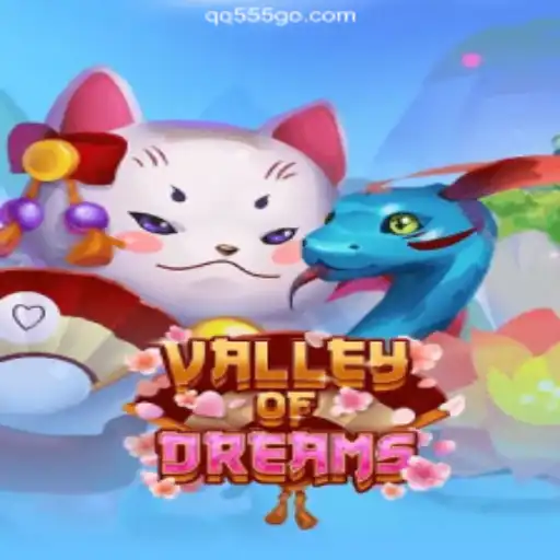 Explore ValleyofDreams on QQ555.COM: Brazil's Premier Online Slots Platform
